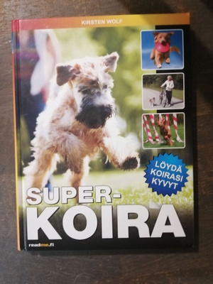 Kirsten Wolf : Superkoira