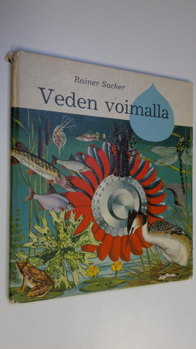 Rainer Sacher : Veden voimalla