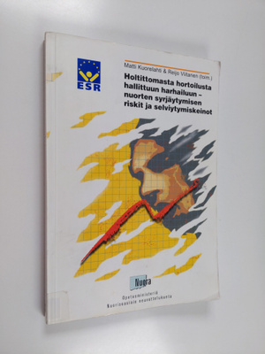 Reijo Viitanen : Holtittomasta hortoilusta hallittuun har...