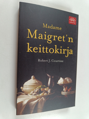 Robert J. Courtine : Madame Maigret'n keittokirja