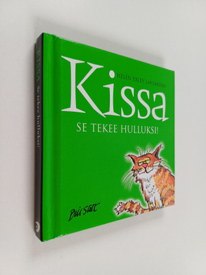 Bill Stott : Kissa : se tekee hulluksi!