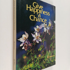 Phil Bosmans : Give happiness a chance - pikkukuva 1