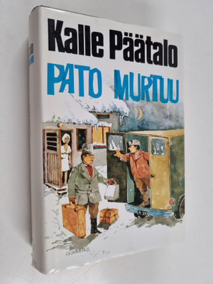 Kalle Päätalo : Pato murtuu