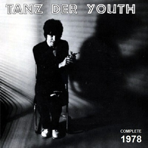 TANZ DER YOUTH complete 1978 ..uk classic