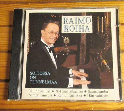 Raimo Roiha: Soitossa on tunnelmaa cd