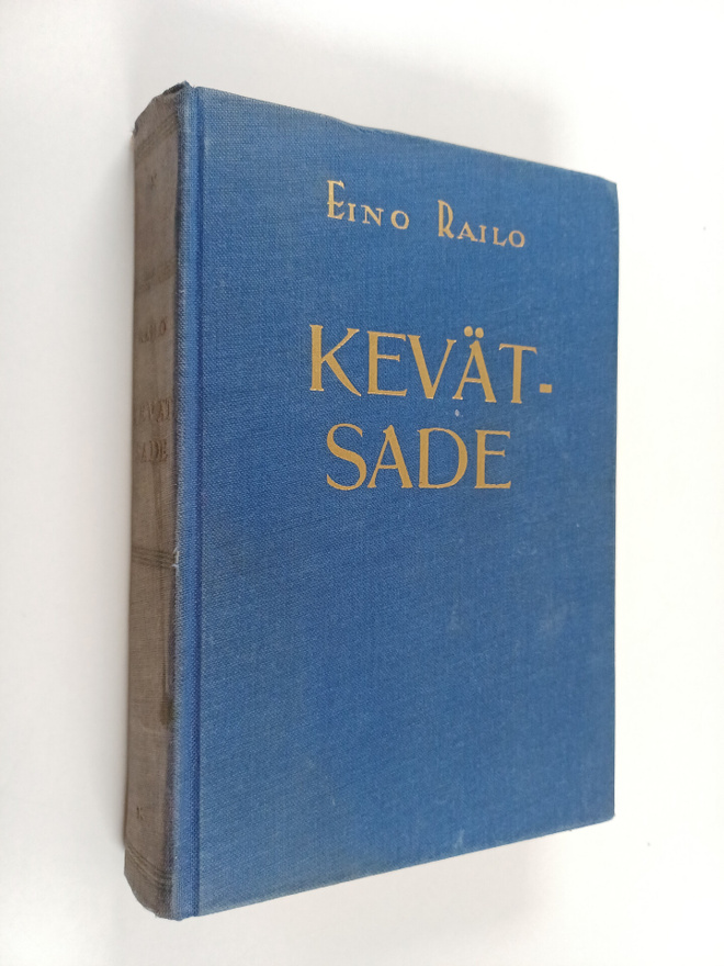 Eino Railo : Kevätsade