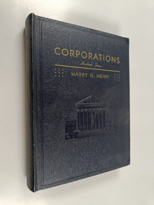 Harry G. Henn : Handbook of the law of corporations and o...