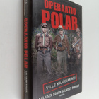 Ville Kaarnakari : Operaatio Polar : salaisen sodan salai... - pikkukuva 1