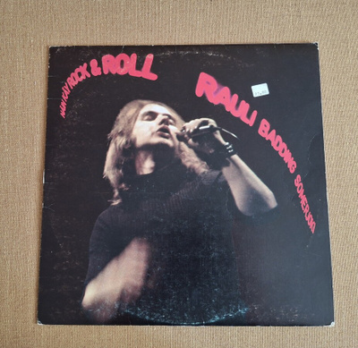 RAULI BADDING SOMERJOKI Näin Käy Rock&Roll LRLP 100 1974 Suo