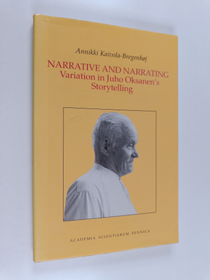 Annikki Kaivola-Bregenhöj : Narrative and narrating