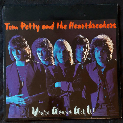 Tom Petty : LP You're gonna get it (1978)