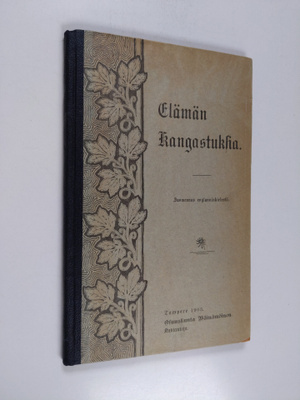 W. Haig-Muller : Elämän kangastuksia