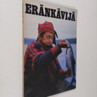 Mauri (toim.) Soikkanen : Eränkävijä 1973 - pikkukuva 1