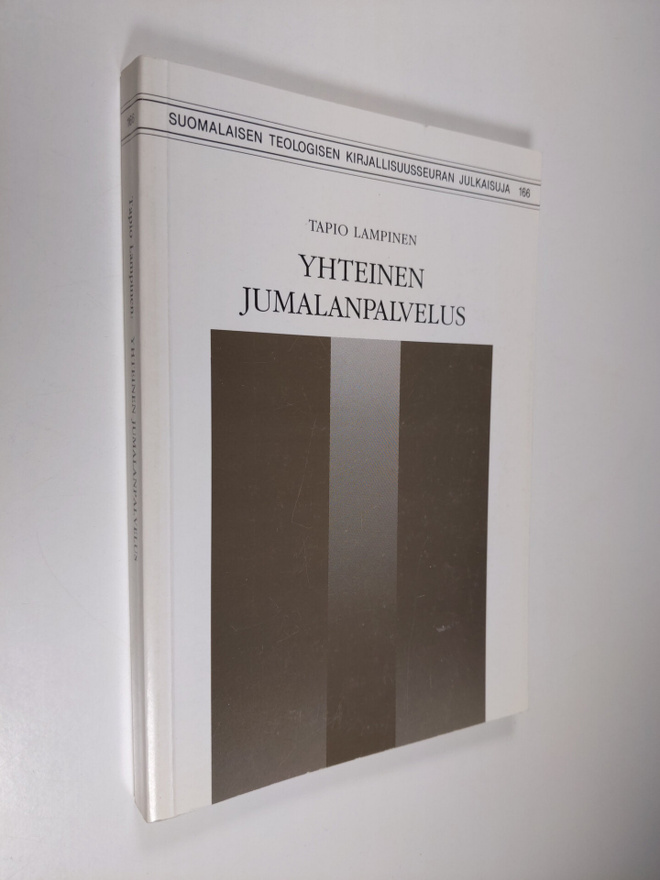 Tapio Lampinen : Yhteinen jumalanpalvelus : käyttäytymist...