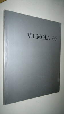 Rolf (toim.) Estlander : Vihmola 60