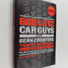 Bob Lutz : Car guys vs. bean counters : The Battle for th... - pikkukuva 1