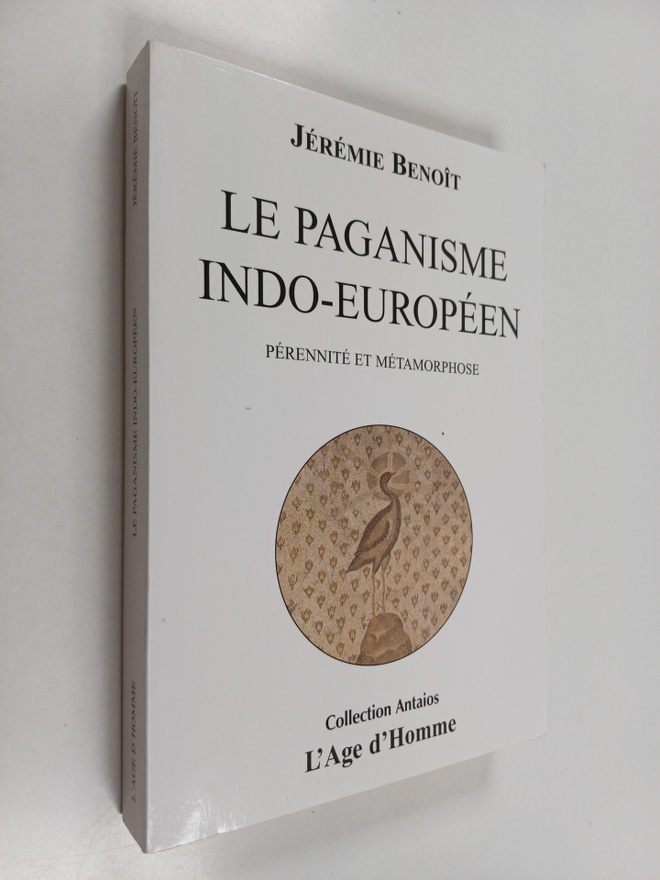Jeremie Benoit : Le paganisme indo-europeen - perennite e...