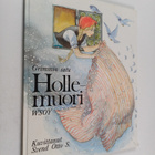 Jacob Grimm : Holle-muori : Grimmin satu - pikkukuva 1