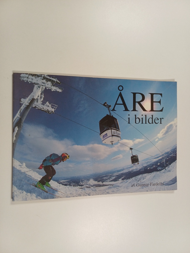 Gunnar Fardelin : Åre i bilder