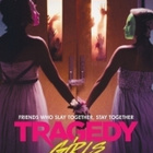 TRAGEDY GIRLS - pikkukuva 1