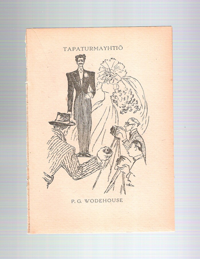 P. G. Wodehouse, Tapaturmayhtiö, novelli 22 sivua.