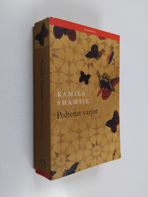 Kamila Shamsie : Poltetut varjot
