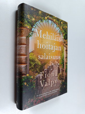 Fiona Valpy : Mehiläishoitajan salaisuus