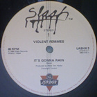 VIOLENT FEMMES :: IT'S GONNA RAIN+2 :: VINYYLI MAXI EP 1984 - pikkukuva 3