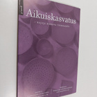 Aikuiskasvatus 3/2018 - rajoja rikkova tiedelehti - pikkukuva 1