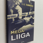 J. K. Tamminen : Megaliiga - pikkukuva 1