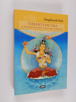 Sangharakshita : Timanttisutra ja buddhalainen viisauden ...
