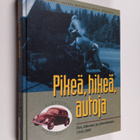 Tielaitos : Pikeä, hikeä, autoja : tiet, liikenne ja yhte... - pikkukuva 1