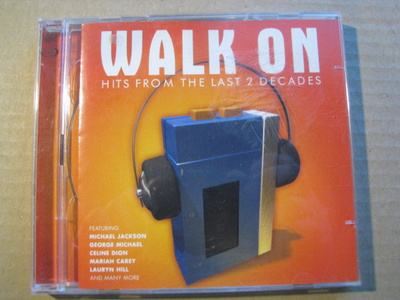 WALK ON - Hits From The Last 2 Decades ( Tupla-cd )