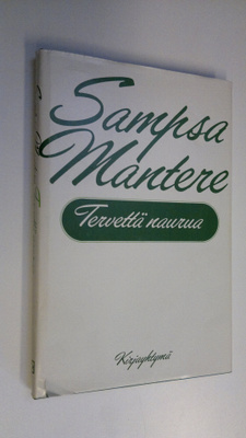 Sampsa Mantere : Tervettä naurua