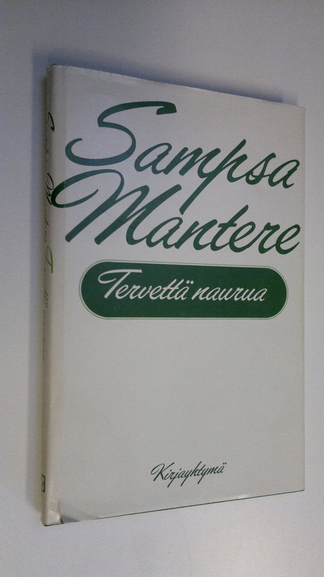 Sampsa Mantere : Tervettä naurua