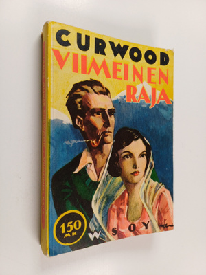 James Oliver Curwood : Viimeinen raja