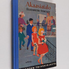 Elizabeth Stucley : Akaasiatalo - pikkukuva 1