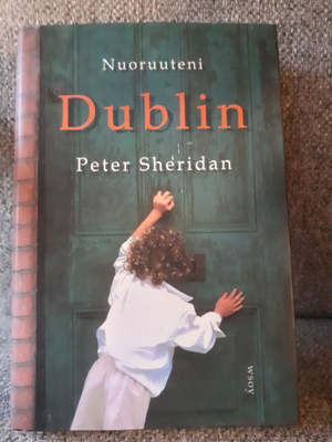 Peter Sheridan: Nuoruuteni Dublin