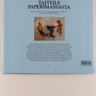 Juliet Bawden : Taiteile paperimassasta - pikkukuva 2