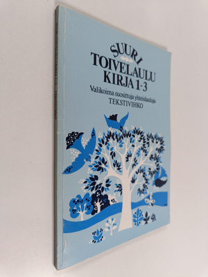 Heikki (toim.) Uusitalo : Suuri toivelaulukirja : tekstiv...