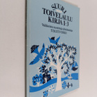 Heikki (toim.) Uusitalo : Suuri toivelaulukirja : tekstiv... - pikkukuva 1