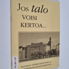 Tero Tuomisto : Jos talo voisi kertoa - pikkukuva 1