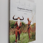 Mikko Ijäs : Fragments of the Hunt : Persistence Hunting,... - pikkukuva 1