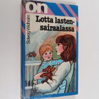 Solveig Widholm : Lotta lastensairaalassa - pikkukuva 1