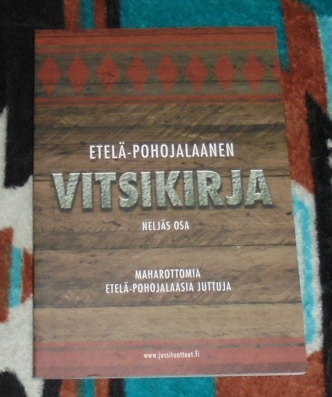 ETELÄ-POHOJALAANEN VITSIKIRJA osa 4