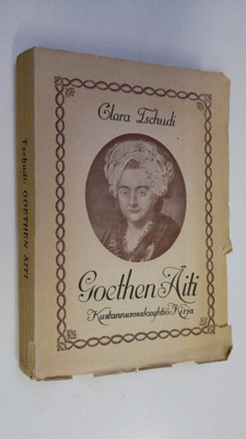 Clara Tschudi : Goethen äiti