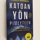 Michelle McNamara : Katoan yön pimeyteen : tositarina yhd... - pikkukuva 1