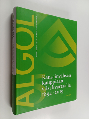 Marko Paavilainen : Algol : kansainvälisen kauppiaan viis...