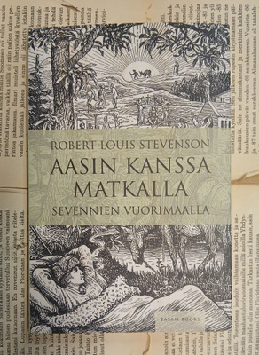 Robert Louis Stevenson - Aasin kanssa matkalla... (nid.)
