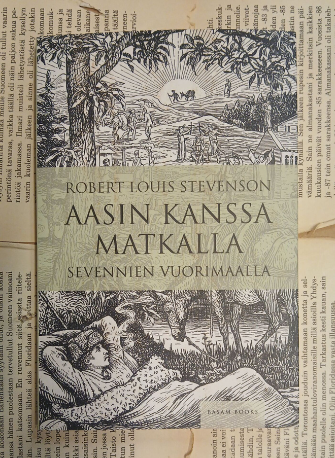 Robert Louis Stevenson - Aasin kanssa matkalla... (nid.)